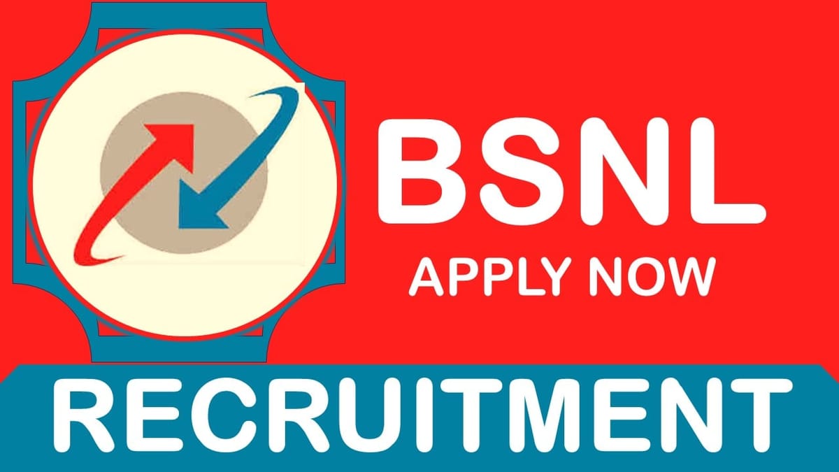 Bharat Sanchar Nigam Recruitment 2024: Monthly Salary Upto 100000, Check Post, Age, Qualification, Selection Process and How to Apply
