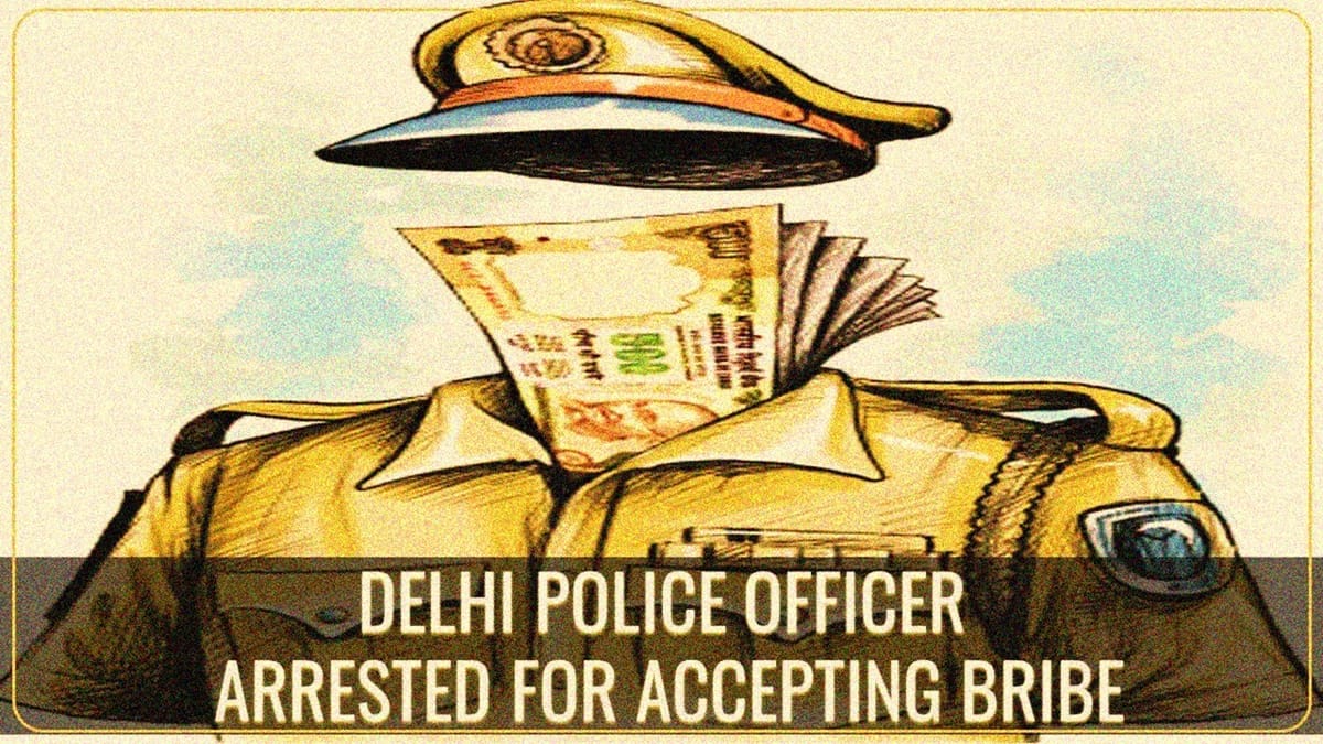CBI arrests Delhi Police Sub-Inspector for accepting bribe of Rs.20000