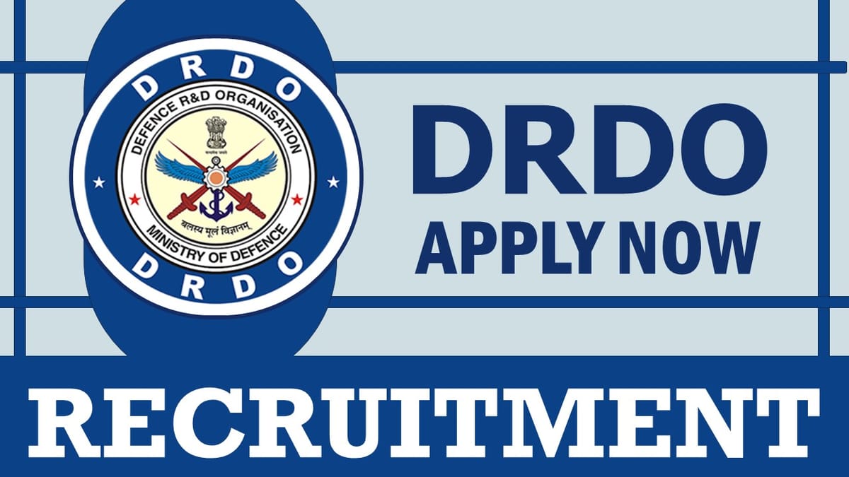 DRDO Recruitment 2024: Check Post, Vacancy, Experience and Other Details