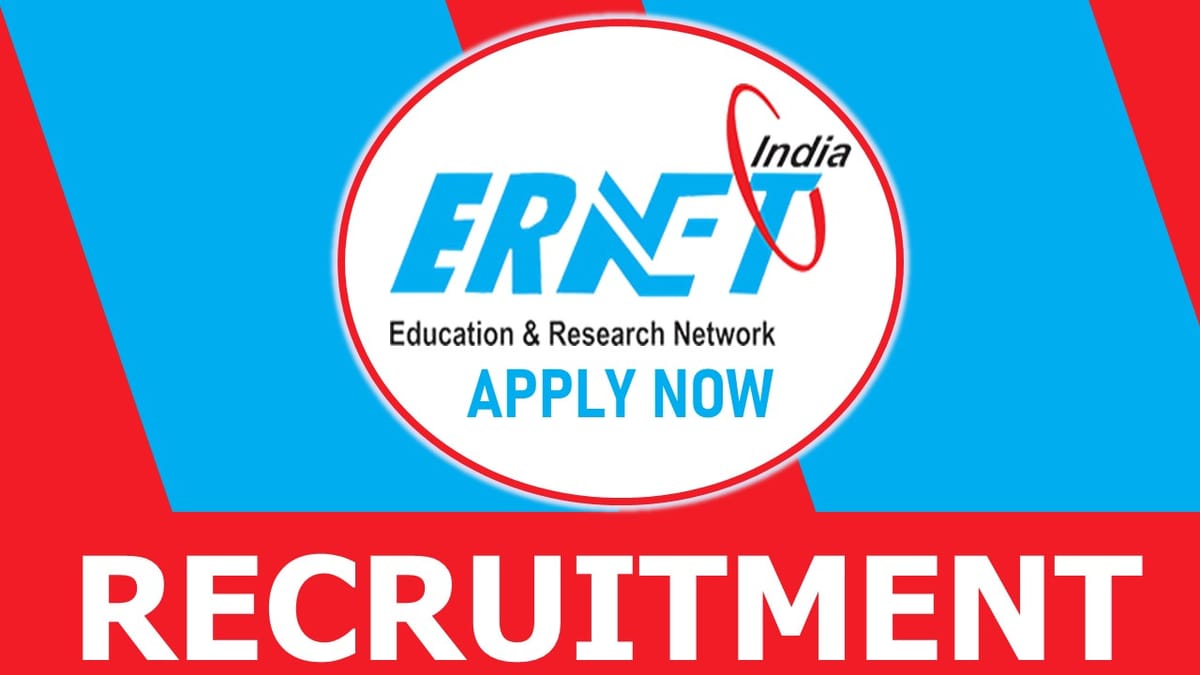 ERNET Recruitment 2024: Check Post, Vacancies, Eligibility, Salary, Age and Applying Procedure