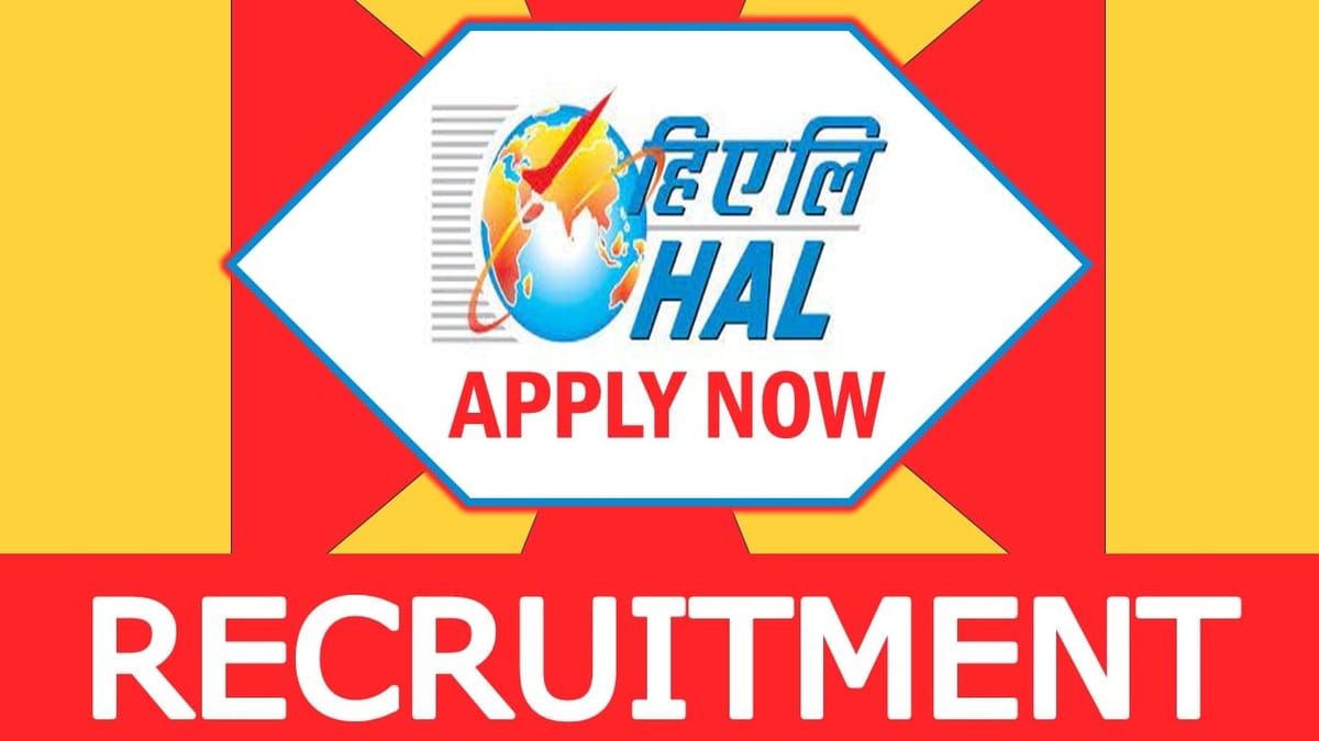 HAL Recruitment 2024: Notification Out for Apprentices, Check Qualification, Age, and How to Apply