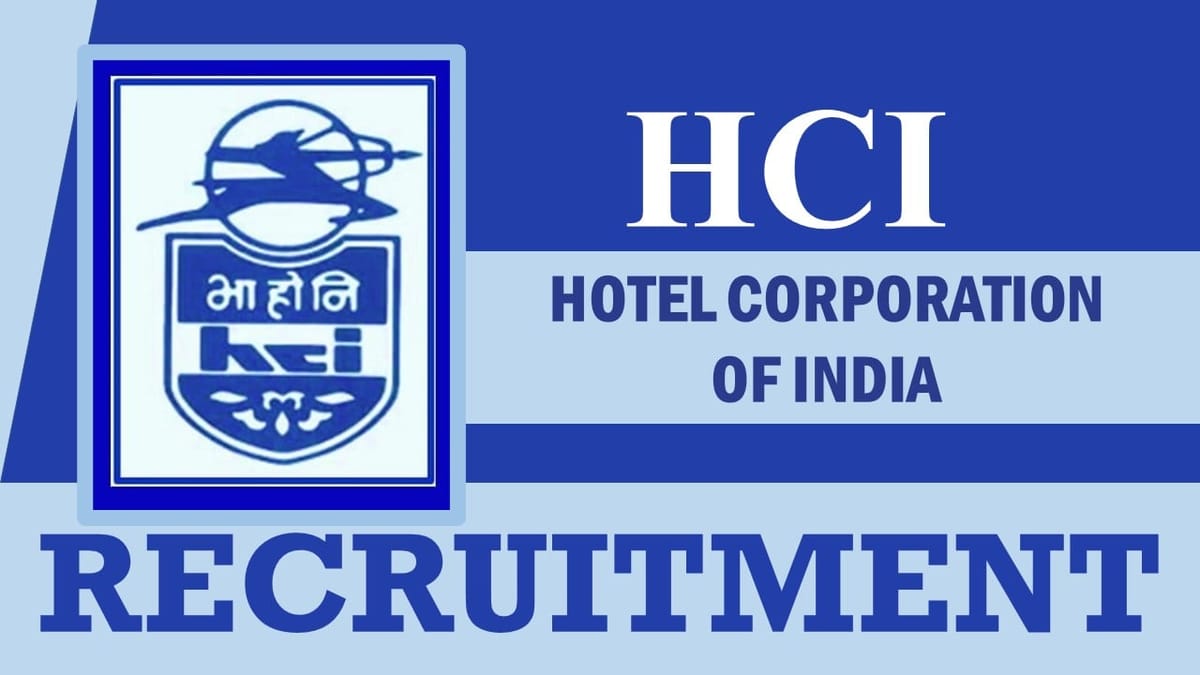 HCI Recruitment 2024: Salary Up to 95000 Per Month, Check Positions, Age, Qualifications and Other Important Details