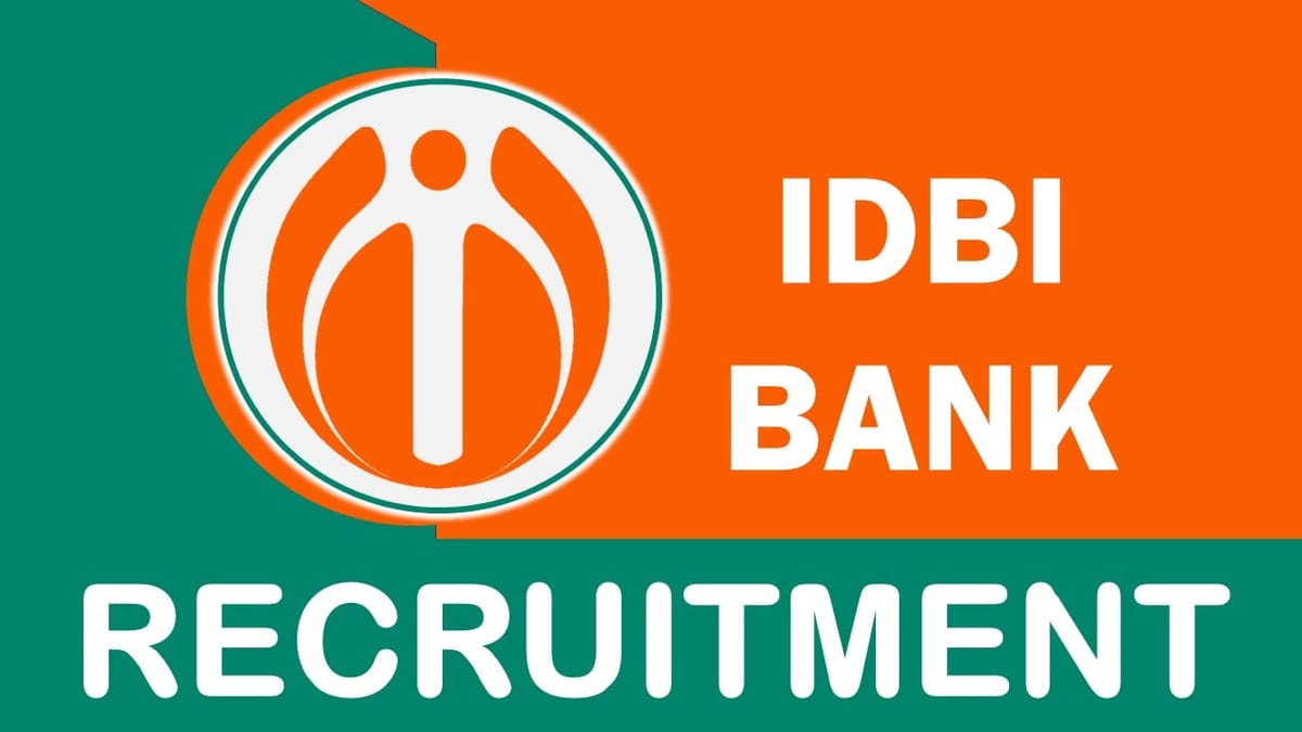 IDBI Bank Recruitment 2024: Check Post, Qualification, Salary and Applying Procedure