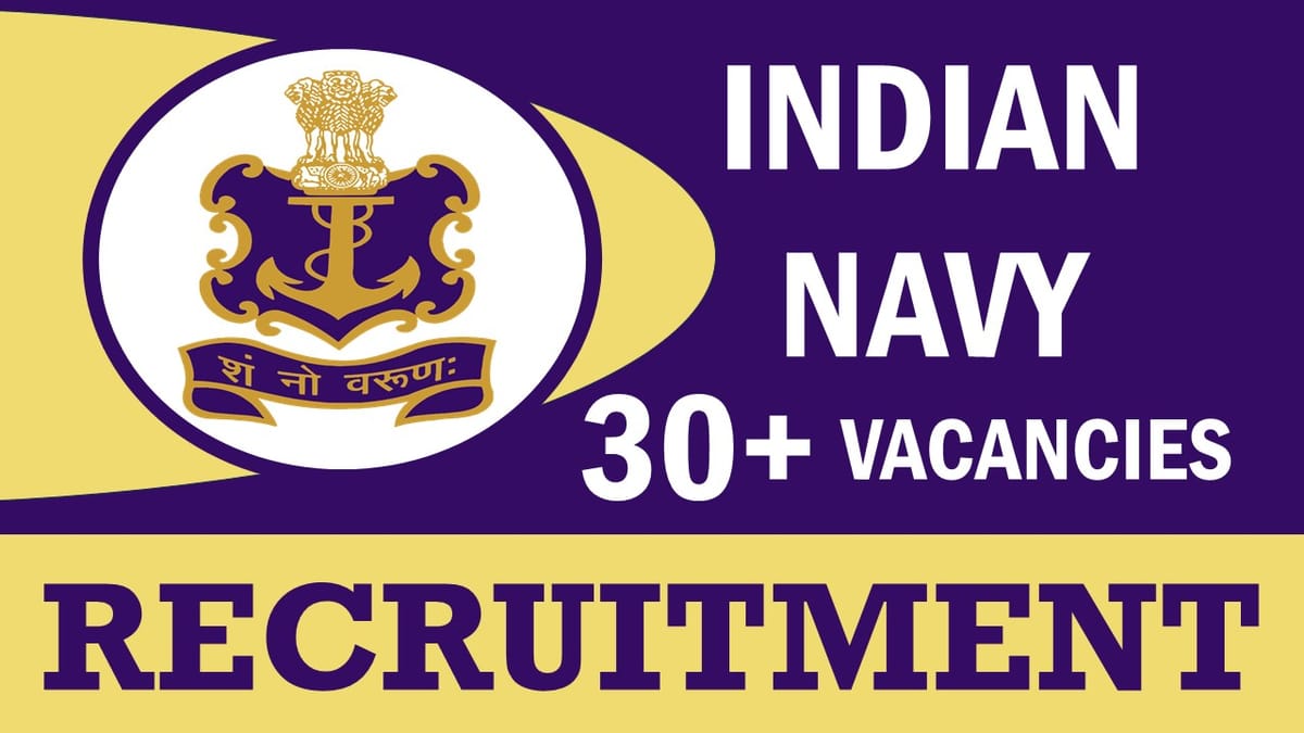 Indian Navy Recruitment 2024: Notification Out for 30+ Vacancies, Check Post, Qualification and Process to Apply
