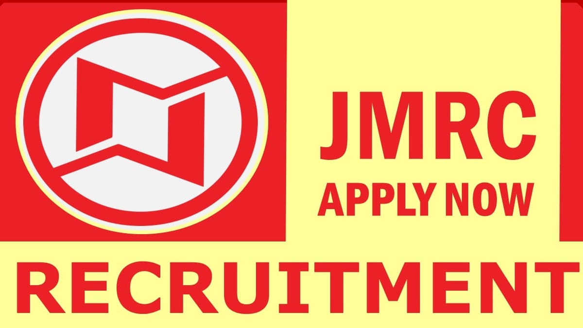 JMRC Recruitment 2024: Check Vacancies, Posts, Age, Qualification, Salary and Other Vital Details