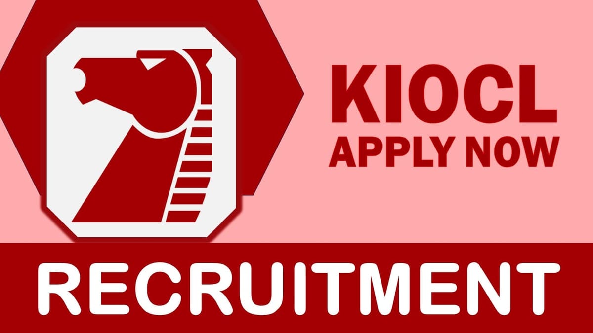 KIOCL Recruitment 2024: Monthly Salary Up to Rs.340000, Check Post, Age, Salary, Qualification, Selection Process and Applying Procedure