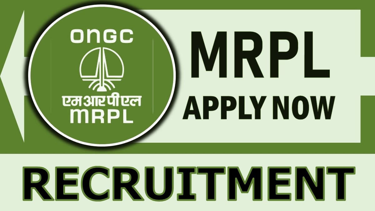 MRPL Recruitment 2024: Check Post, Qualifications, Salary, Age, Mode of Selection and Applying Procedure