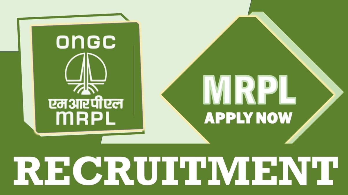 MRPL Recruitment 2024: New Notification Out, Check Post, Age, Salary, Qualification, Selection Process and Other Important Information