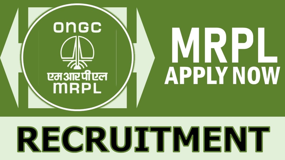 MRPL Recruitment 2024: Monthly Salary Up to 340000, Check Position, Age, Salary, Qualification, Selection Process and How to Apply