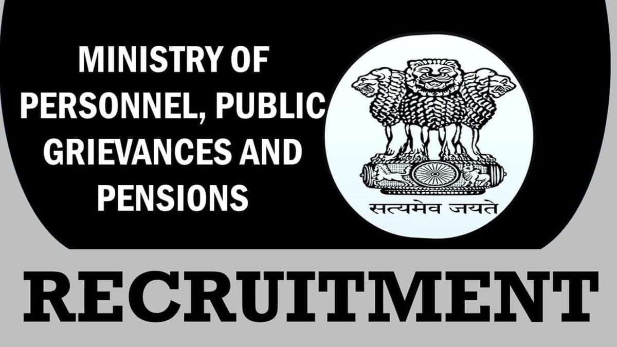 Ministry of Personnel, Public Grievances and Pensions Recruitment 2024: Check Posts, Pay Level, Qualifications and Applying Procedure