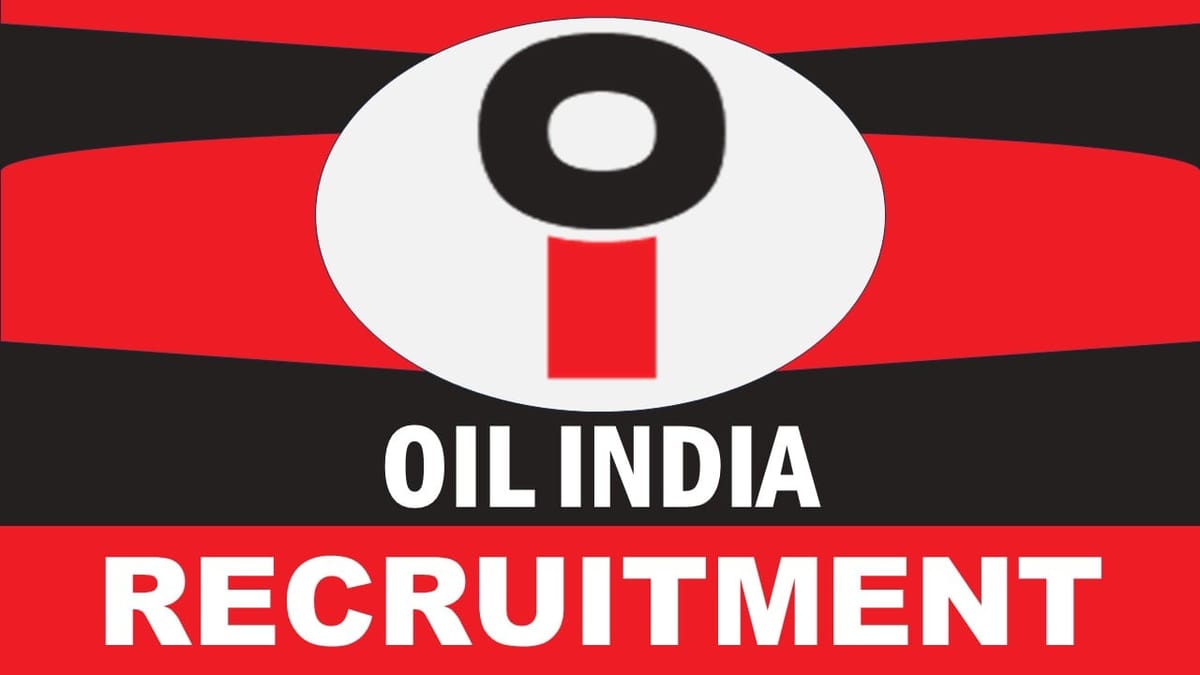 Oil India Recruitment 2024: Monthly Emolument Up to 280000, Check Post, Age Limit, Place of Posting and How to Apply