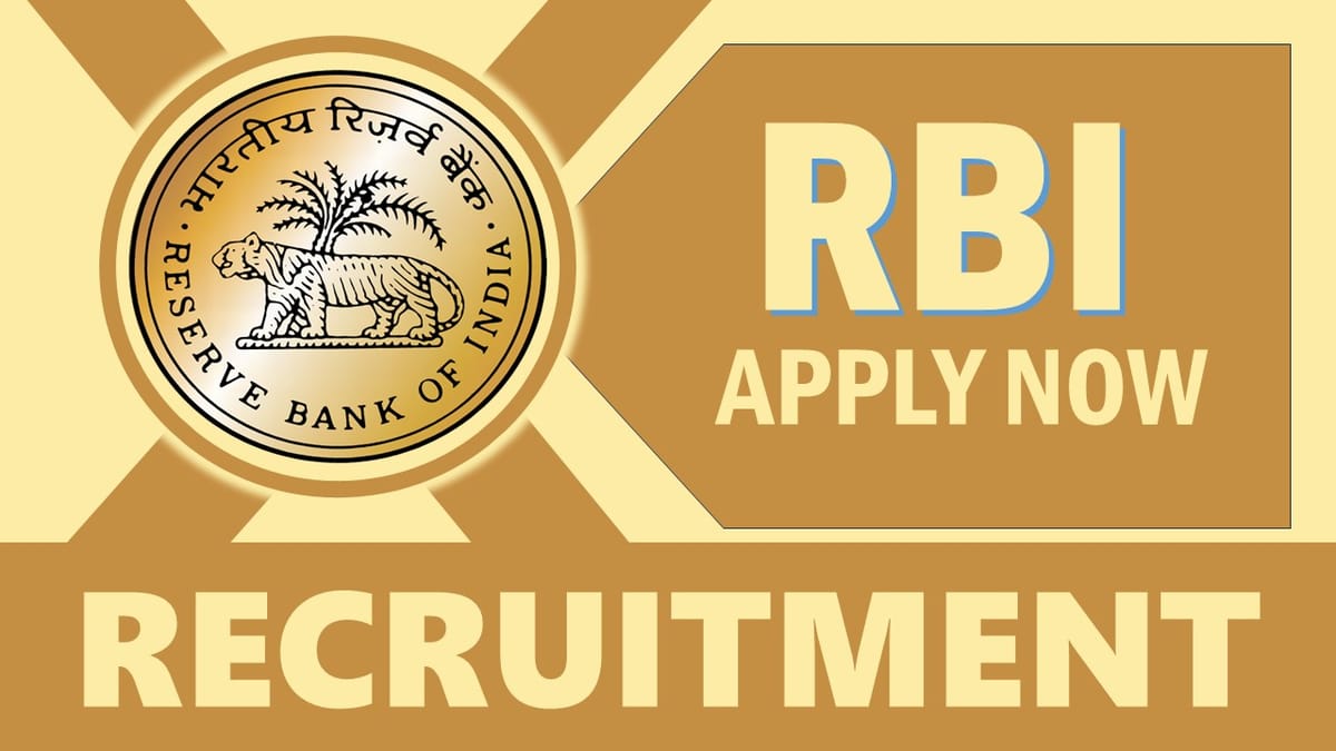 RBI Recruitment 2024: New Notification Out, Check Post, Qualification and Applying Procedure