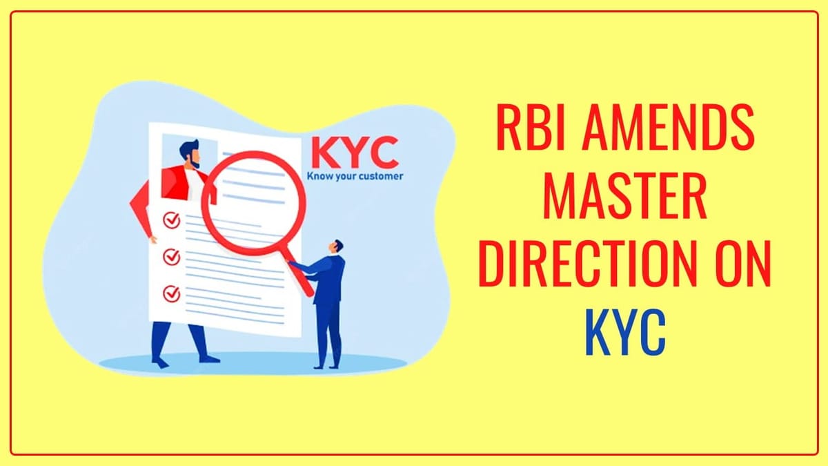 RBI amends Master Direction on KYC to include Politically Exposed Persons