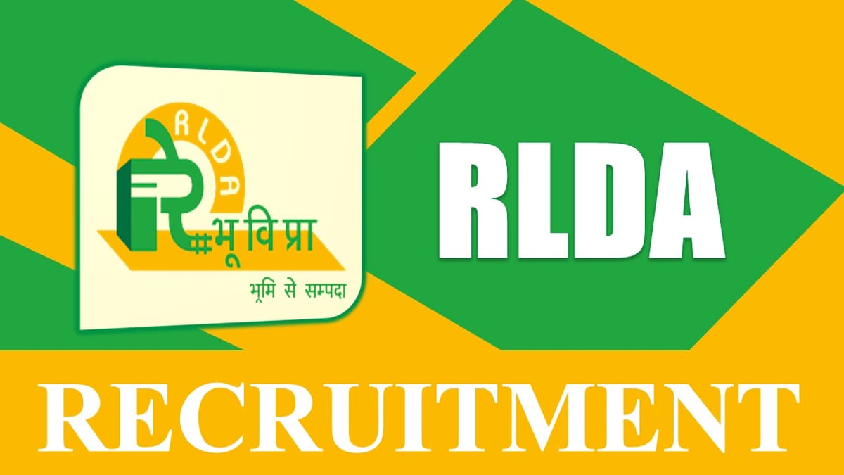 RLDA Recruitment 2024: Check Vacancies, Post, Age, Eligibility, Salary and Process to Apply