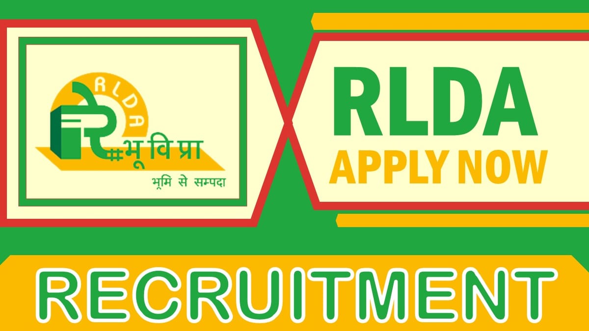 RLDA Recruitment 2024: Check Post, Qualification, Selection Procedure and Other Vital Details