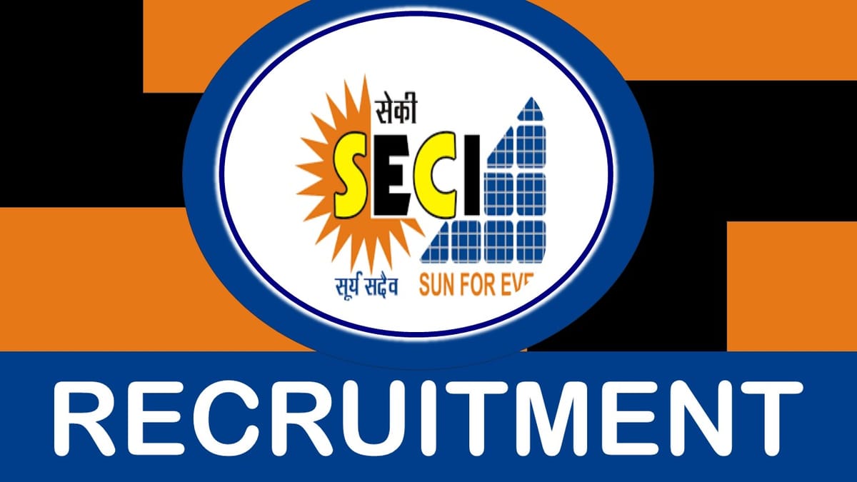 SECI Recruitment 2024: Monthly Salary Upto 340000, Check Post, Age, Qualification, Selection Process and How to Apply 