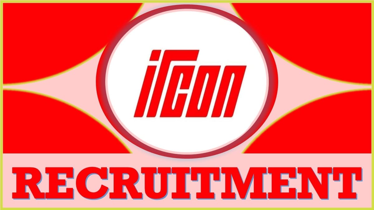 IRCON Recruitment 2024: Monthly Salary Upto 36000, Check Post, Vacancies, Age, Qualification and Procedure to Apply