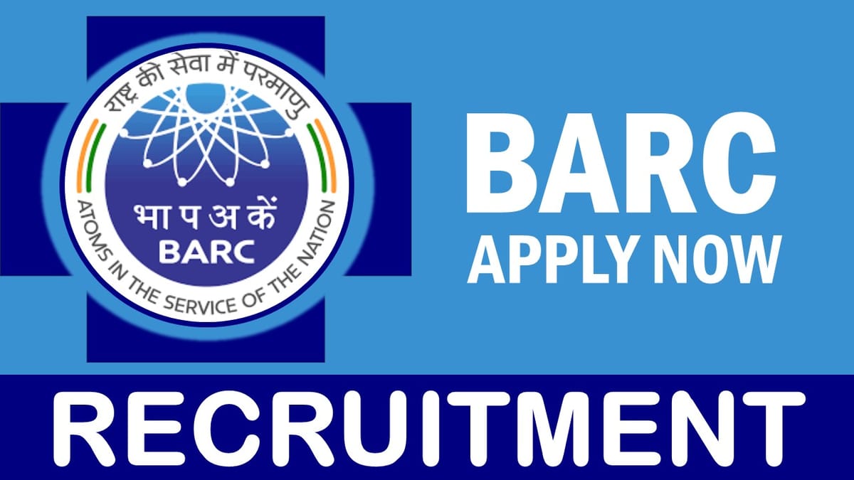 BARC Recruitment 2024: Check Post, Vacancies, Qualification, Age, Salary, Experience and Interview Details
