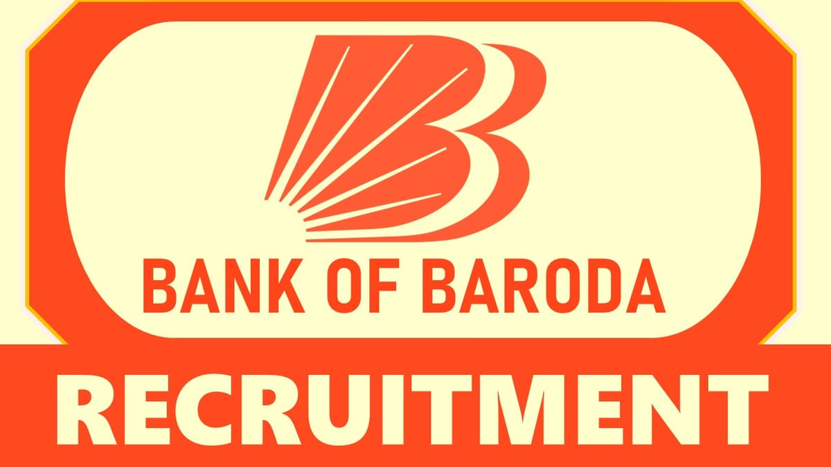 Bank of Baroda Recruitment 2024: Check Post, Qualification, Age, Salary and Application Procedure