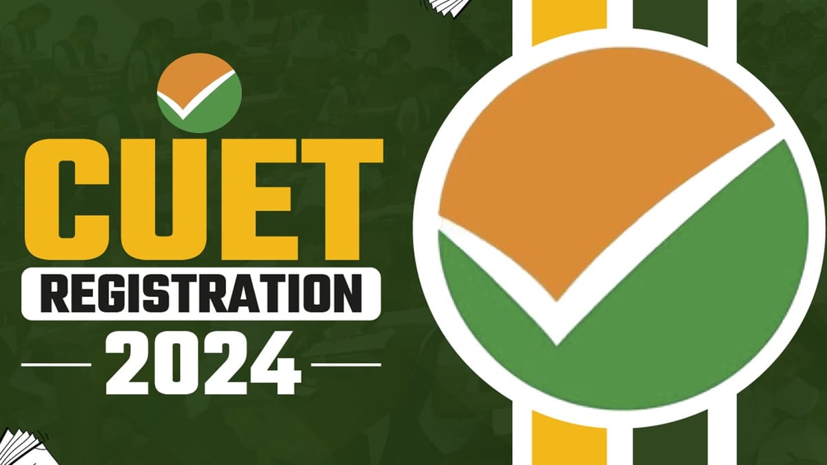 CUET UG 2024: Registration Open, Apply Now, Get a Direct Link to Apply