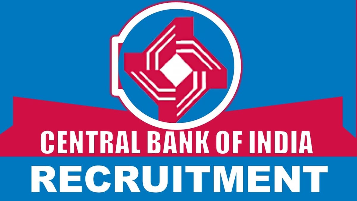 Central Bank of India Recruitment 2024: Check Post, Age Limit Eligibility and How to Apply