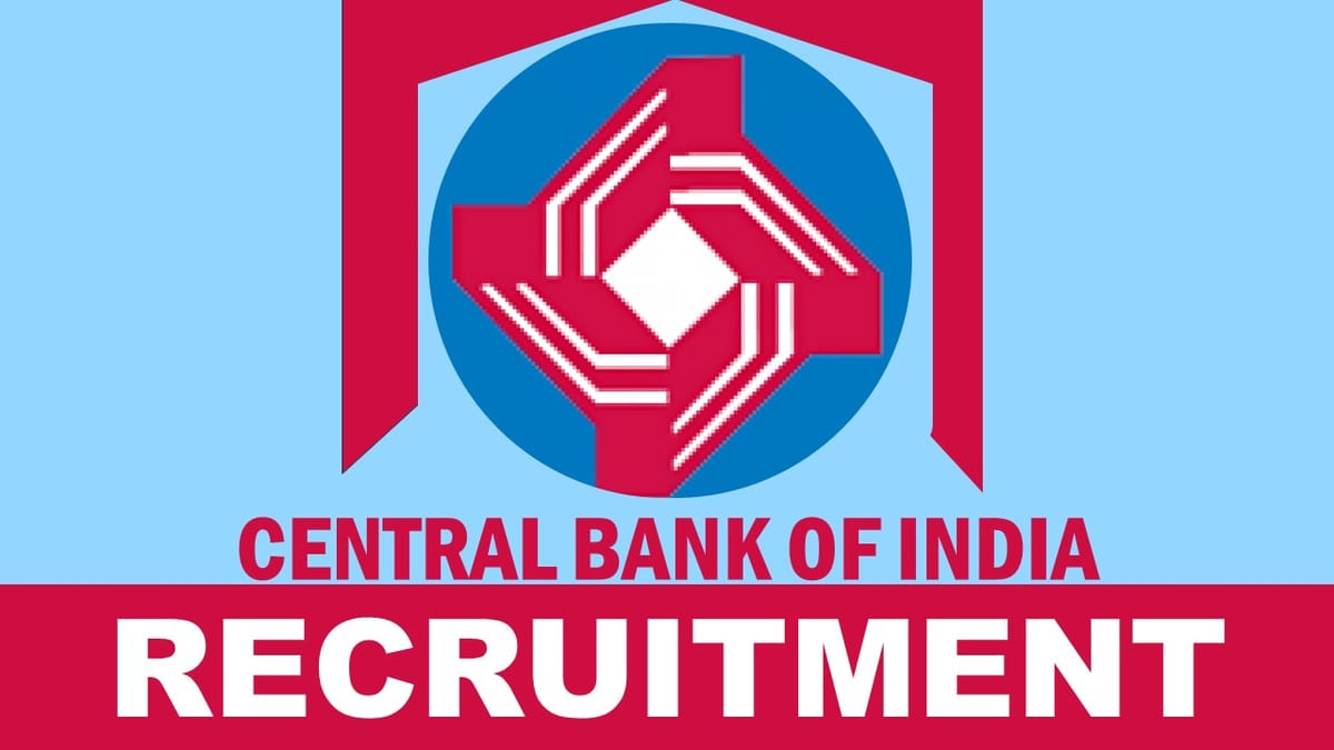 Central Bank of India Recruitment 2024: Check Post, Age, Experience, Qualification, and Other Details