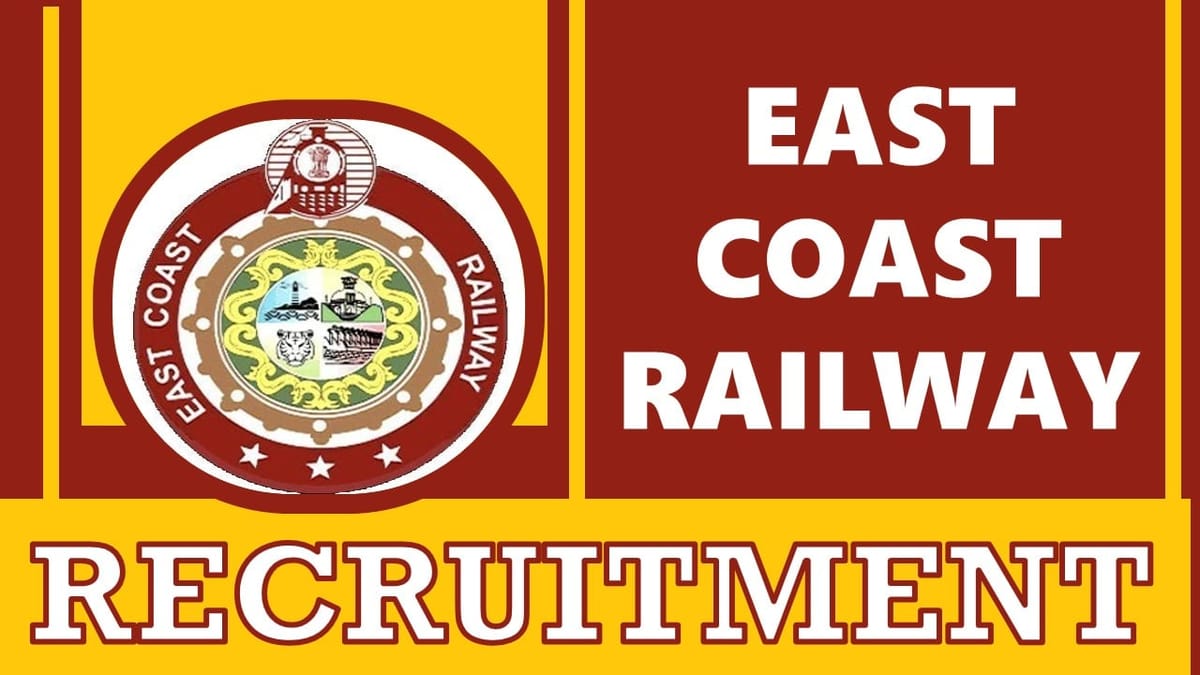 East Coast Railway Recruitment 2024: Check Post, Qualification, Salary and Other Important Details