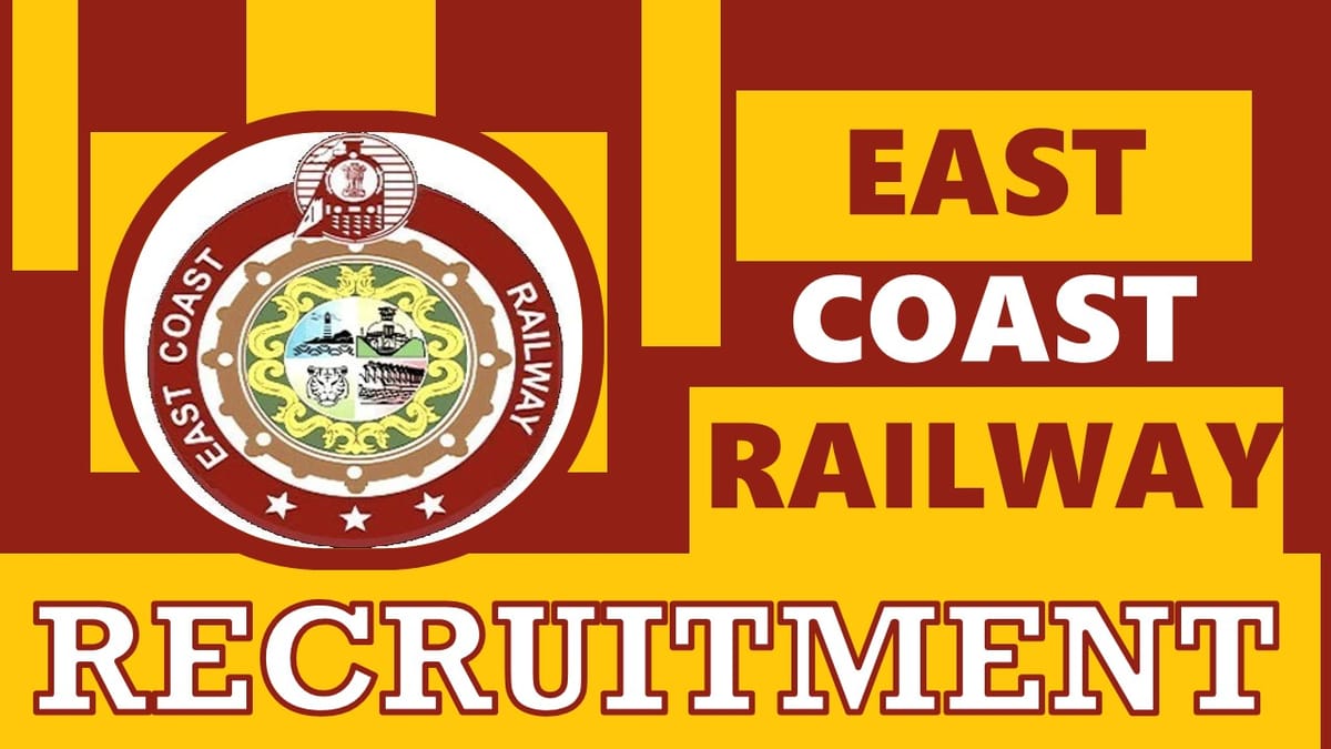East Coast Railway Recruitment 2024: Check Post, Qualification, Selection Process and Other Information