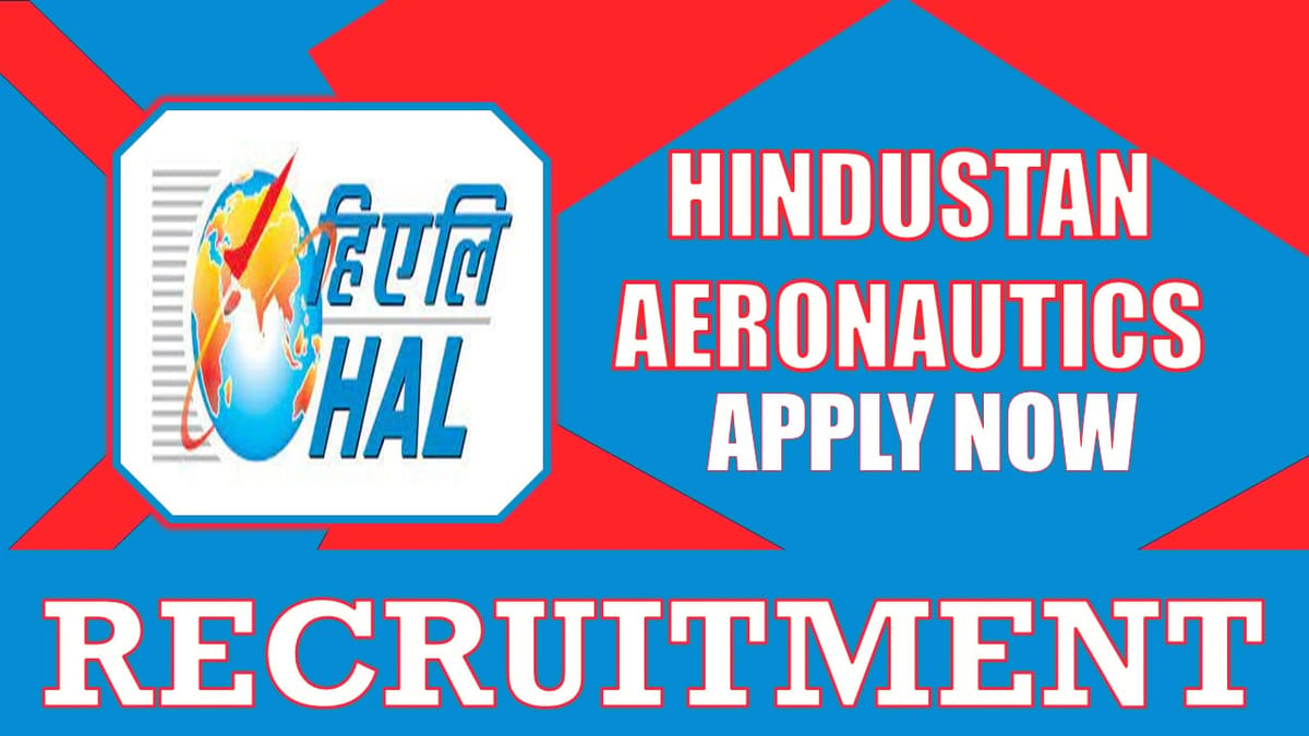 HAL Recruitment 2024: Salary upto 106000, Check Post, Qualification, Age and Process to Apply