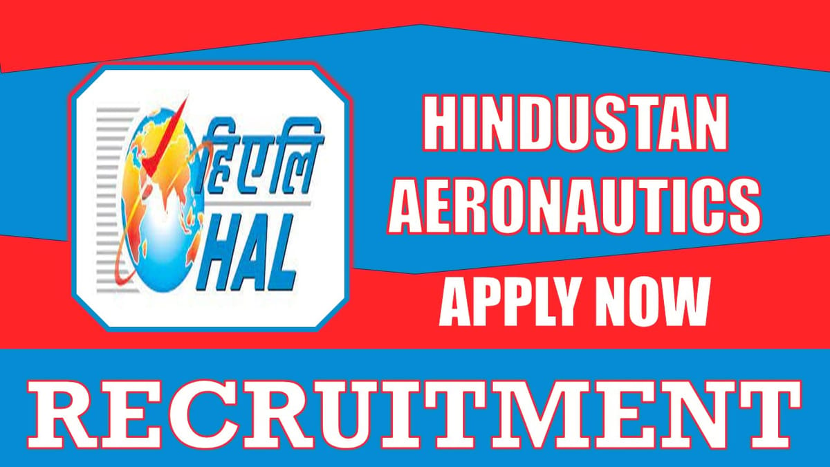 HAL Recruitment 2024: Apprentices New Notification Out, Check Post, Age , Qualification and How to Apply