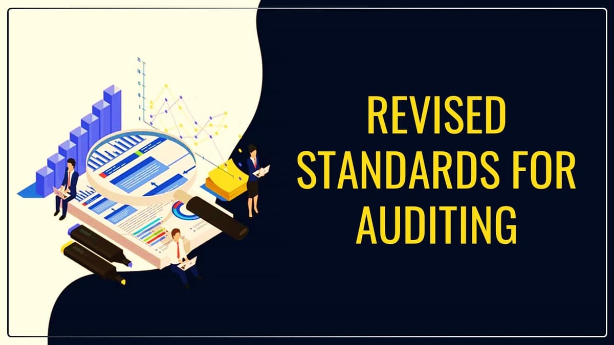ICAI issued Revised Standards on Auditing: SA 800, SA 805, SA 810