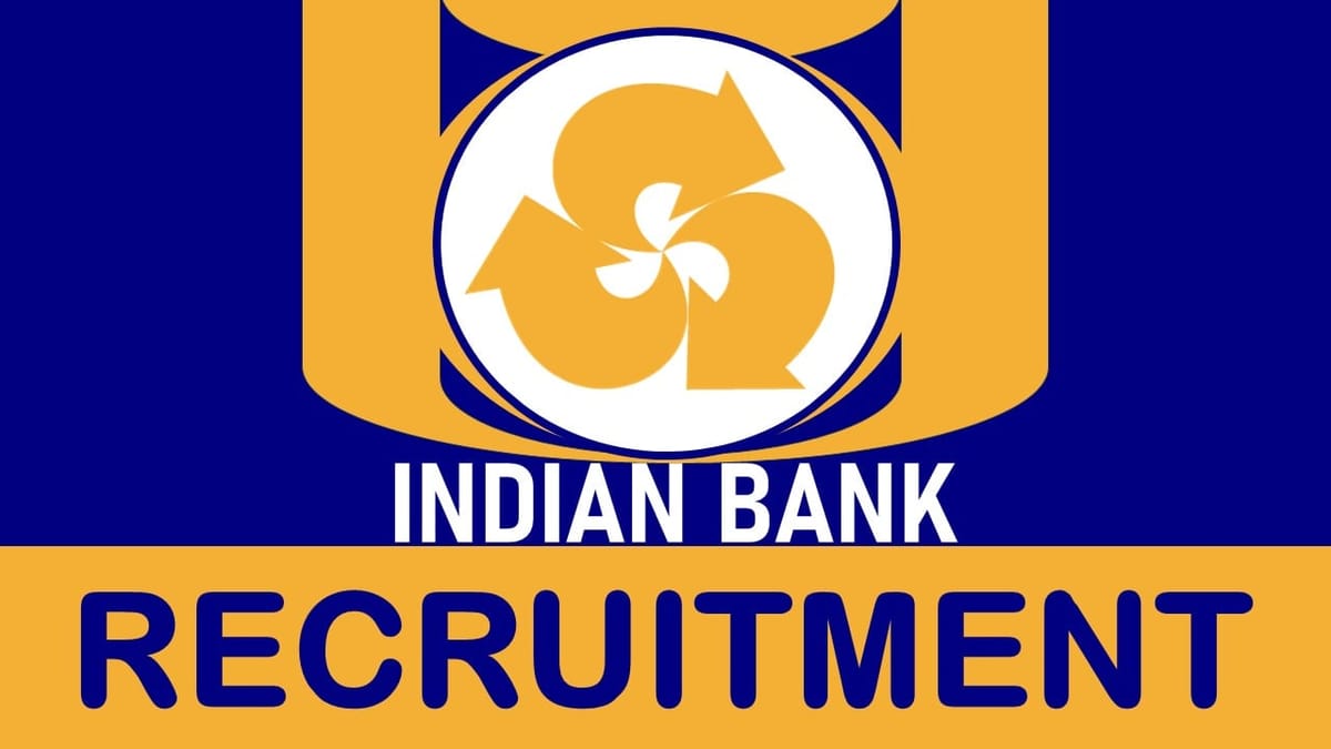Indian Bank Recruitment 2024: Check Post, Vacancies, Age, Qualification, and How to Apply