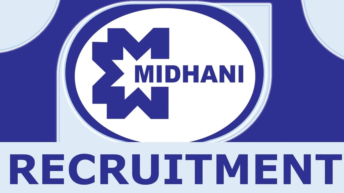 MIDHANI Recruitment 2024: Check Vacancy, Post, Age, Salary and Process to Apply