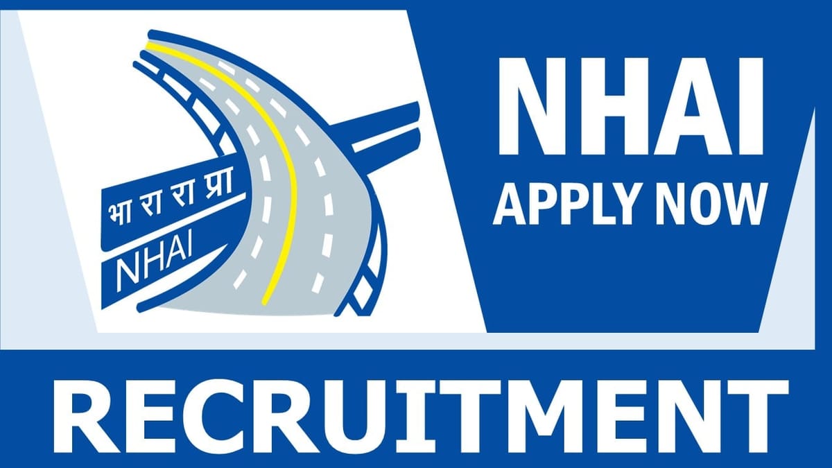 NHAI Recruitment 2024: Notification Out, Check Post, Qualification, Salary and Other Details
