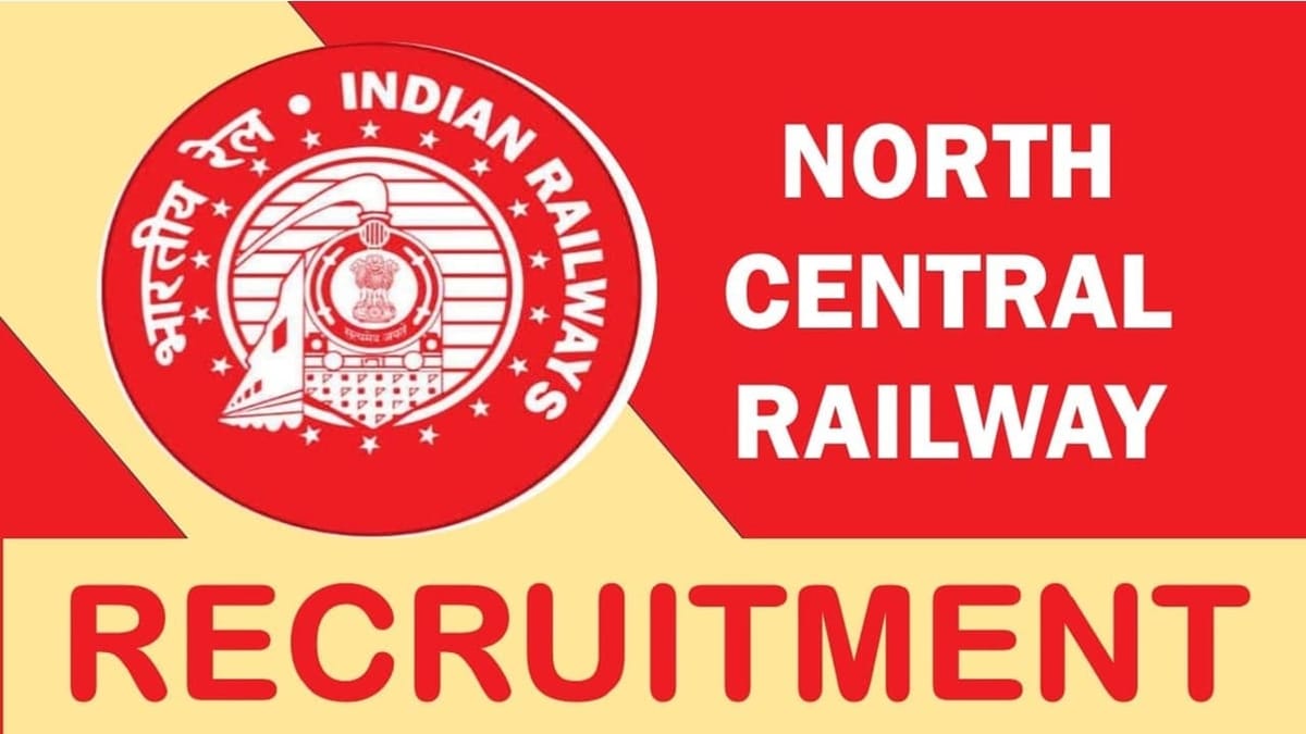 North Central Railway Recruitment 2024 Check Post, Qualification, Age
