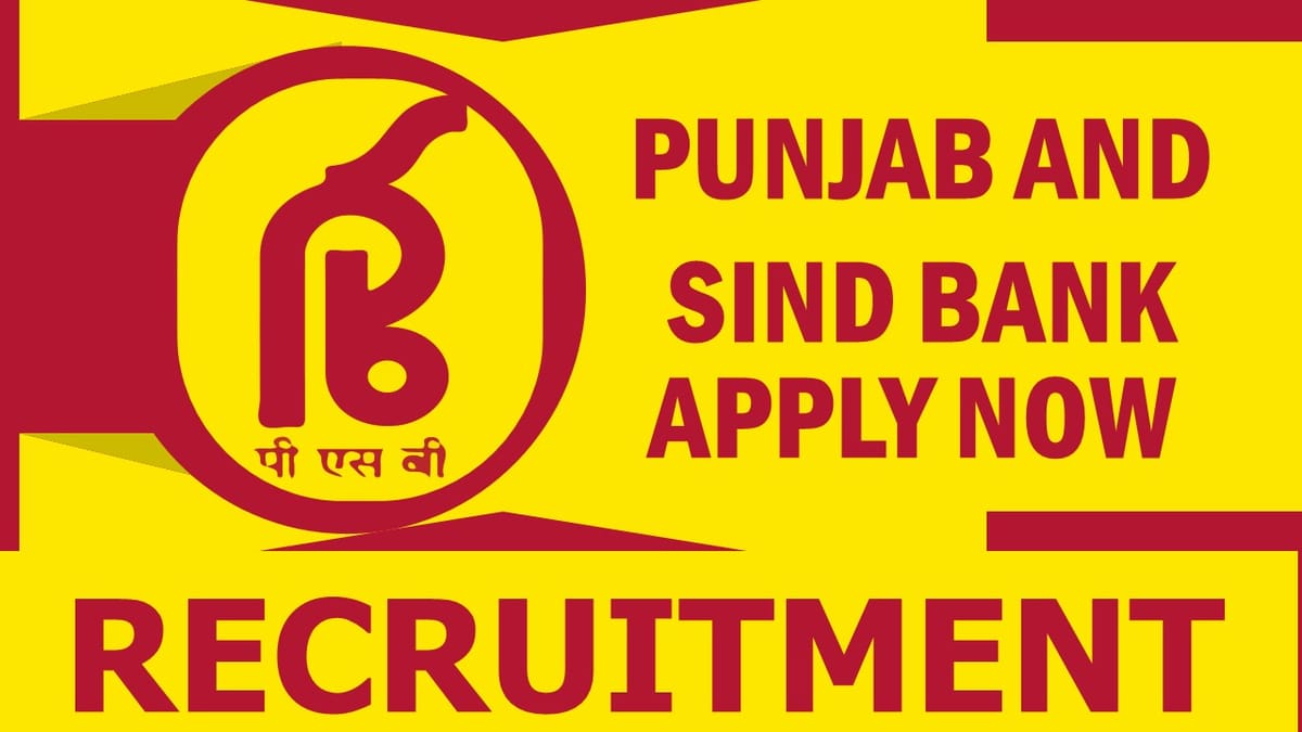 Punjab and Sind Bank Recruitment 2024: Check Post, Qualification, Salary, Age Limit and Other Vital Details
