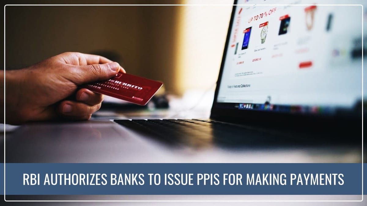 RBI authorizes Banks to issue PPIs for making payments across various Public Transport Systems