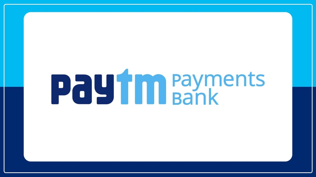RBI takes Action against Paytm Payments Bank Ltd under Section 35A of Banking Regulation Act 1949
