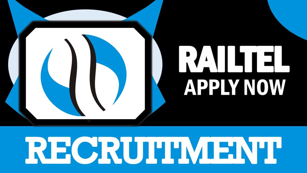RAILTEL Recruitment 2024 New Notification Out, Check Post