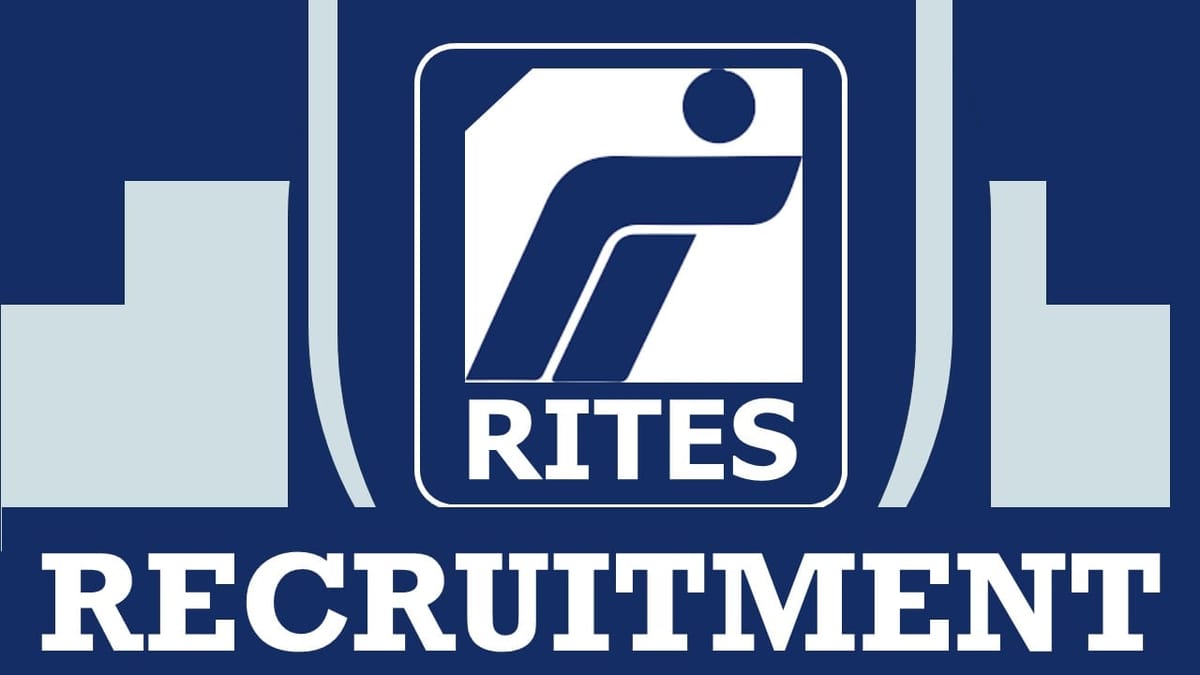 RITES Recruitment 2024: Check Post, Qualification, Salary, Age, Selection Process and Further Information