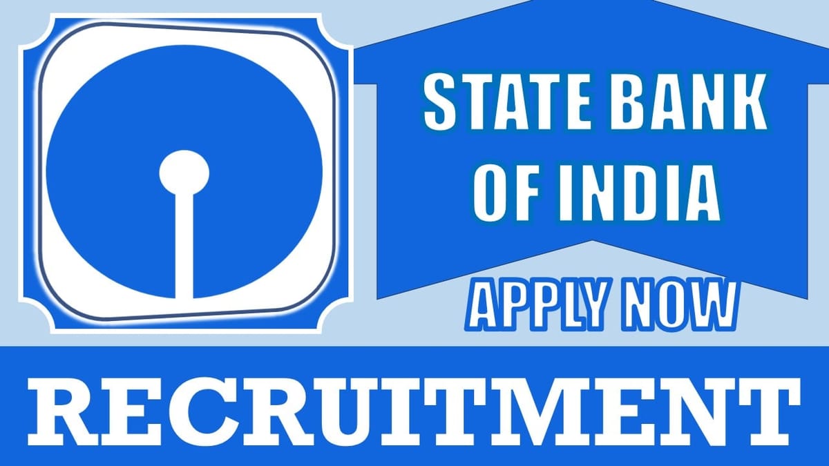 SBI Recruitment 2024: Annual Income Up to 24.50 Lakhs, Check Vacancy, Post, Age, Eligibility and Application Procedure