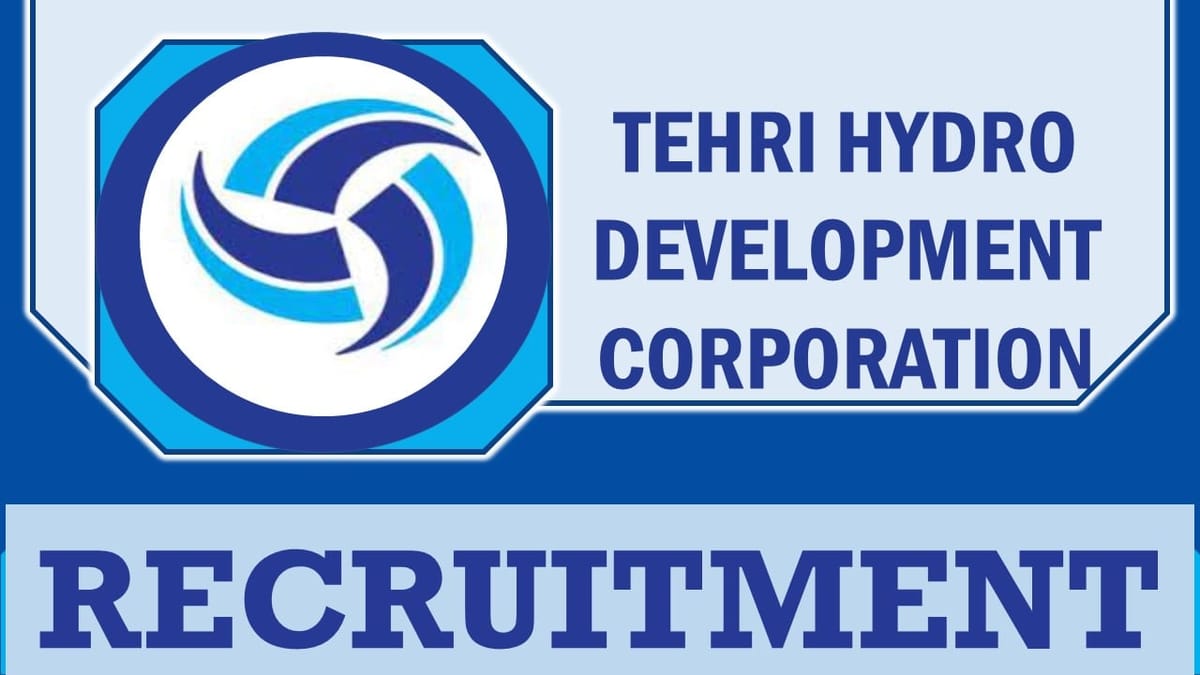THDC Recruitment 2024: Salary upto 200000, Check Posts, Vacancies, Qualification, and How to Apply