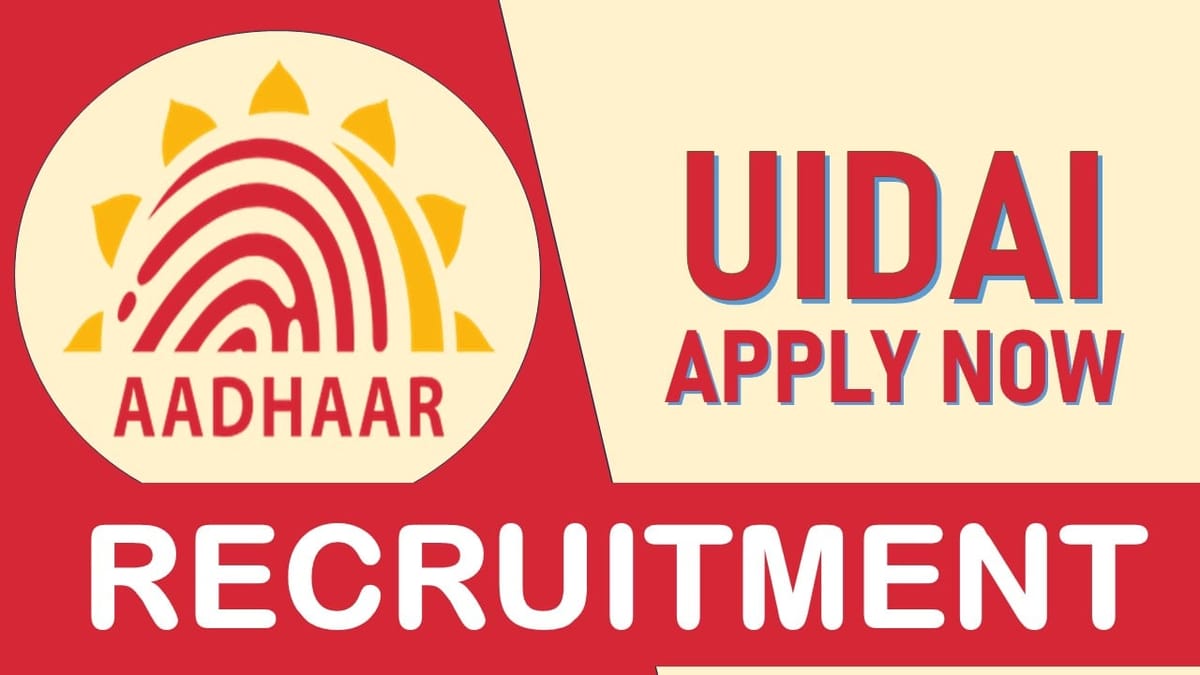 UIDAI Recruitment 2024: Salary Up to 75000 Per Month, Check Post, Vacancies, Age, Eligibility, and How to Apply