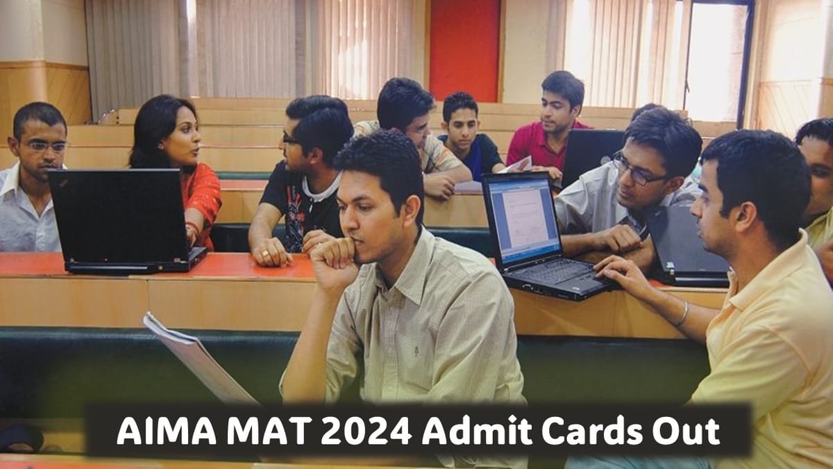 AIMA MAT 2024 Admit Card Released; CBT Exam Hall Ticket Now Available