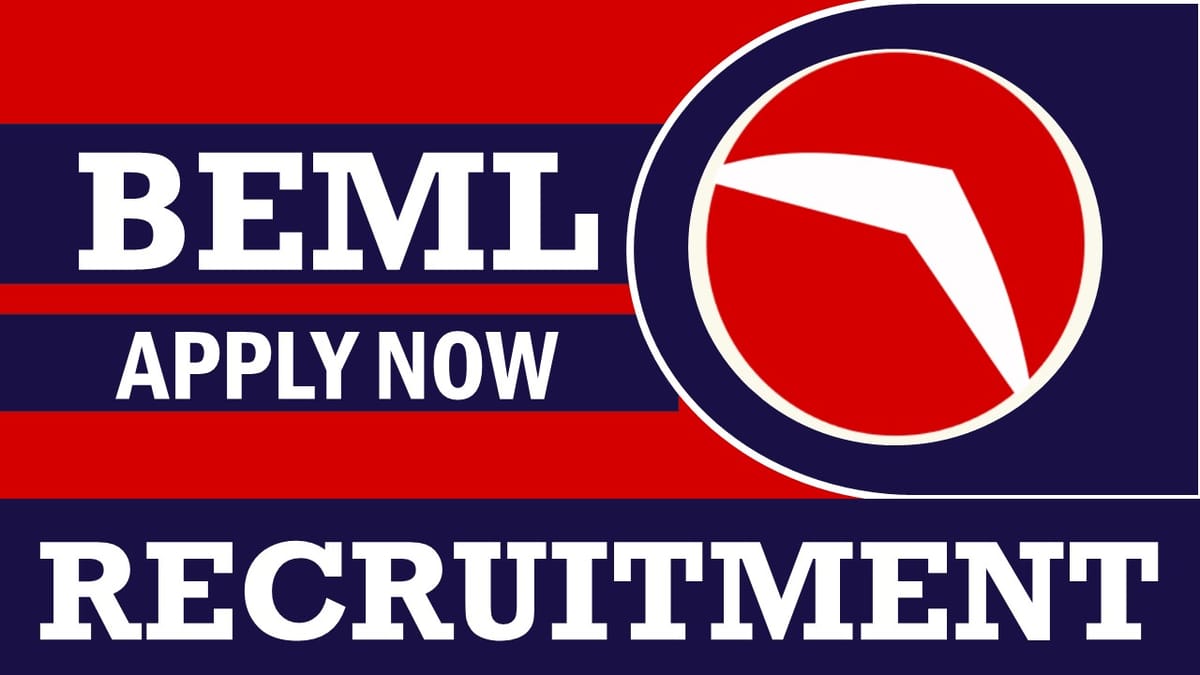 BEML Recruitment 2024: Monthly Salary Up to 340000, Check Post, Age, Qualification and How to Apply