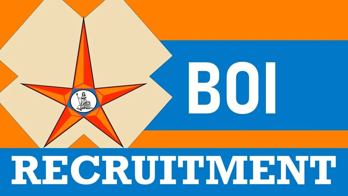 BOI Recruitment 2024: Check Post, Qualificaion, Salary and Other Vital Details