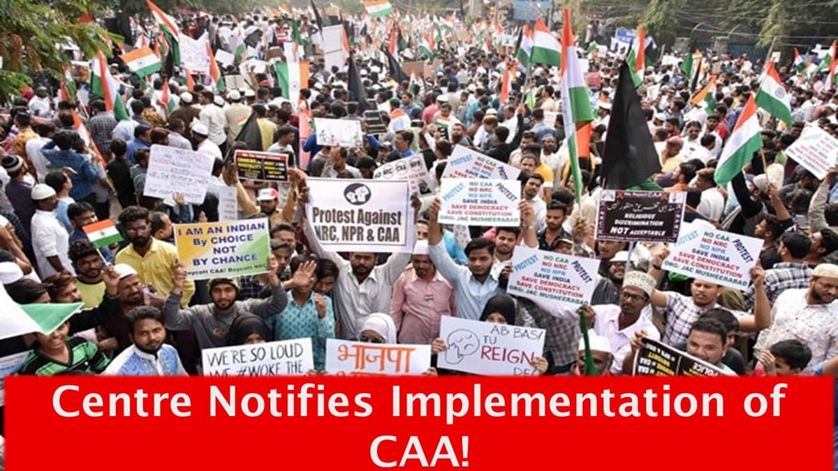 Centre Notifies Implementation of CAA Weeks Before Lok Sabha Polls 2024