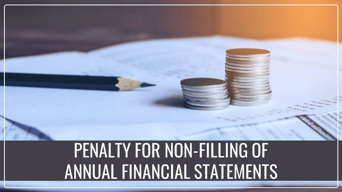 Company, Directors penalized for Non-Filling of Annual Financial Statements
