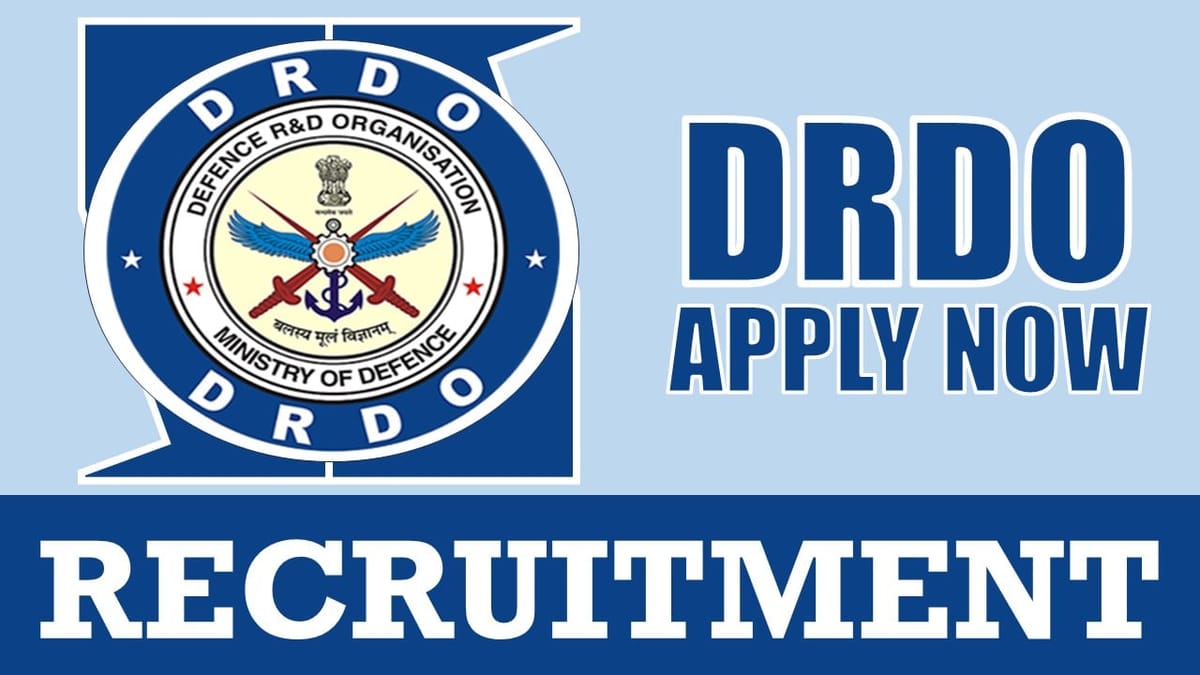 DRDO Recruitment 2024: Check Post, Qualification, Age Limit, Salary and Vital Details