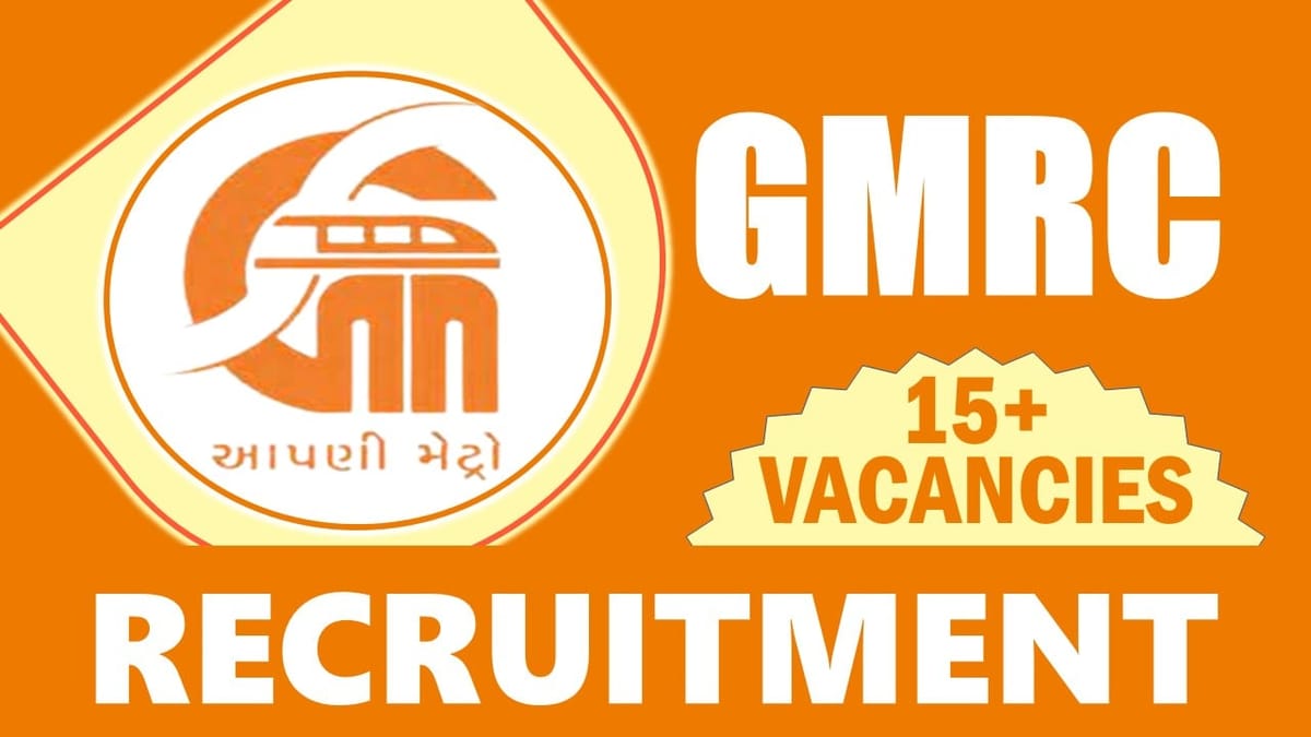 GMRC Recruitment 2024: Notification Out, Check Post, Vacancies, Applying Process and Last Date to Apply